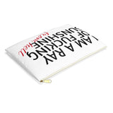 I AM A RAY OF FUCKING SUNSHINE FROM HELL cotton pouch