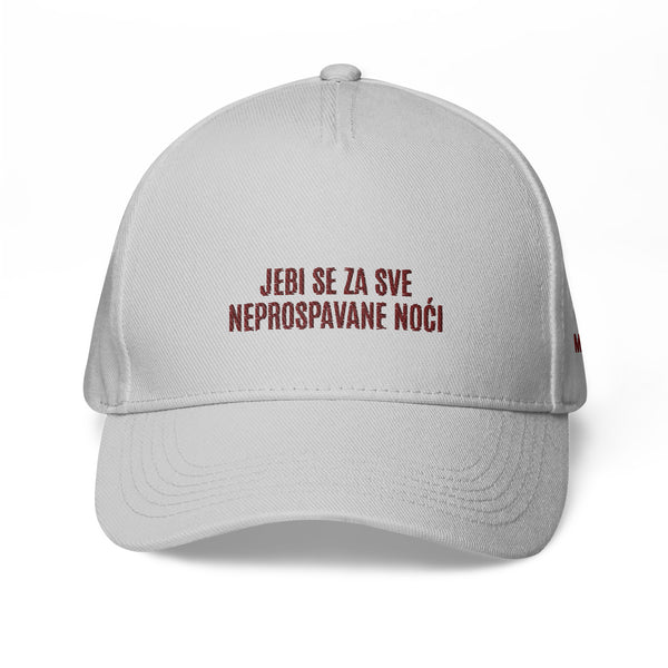 JEBI SE ZA SVE NEPROSPAVANE NOĆI ... Embroided Classic adjustable cap