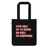 GOOD GIRLS ... Organic fashion tote bag