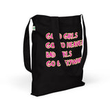 GOOD GIRLS ... Organic fashion tote bag