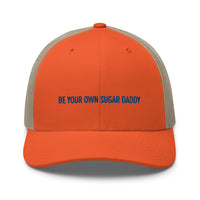 BE YOUR OWN SUGAT ...  Cap