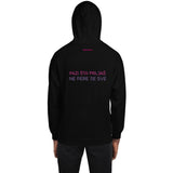 PAZI ŠTA PRLJAŠ , NE PERE SE SVE...Unisex Hoodie