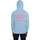 I REALLY NEED A DAY BETWEEN SATURDAY AND SUNDAY.. Unisex Hoodie