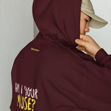 AM I YOUR MUSE?... Embroided Unisex Hoodie