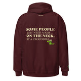 SOME POEPLE JUST NEED A KISS ON NECK BY A CRCODILE ... Unisex Hoodie