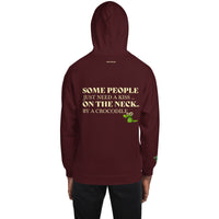 SOME POEPLE JUST NEED A KISS ON NECK BY A CRCODILE ... Unisex Hoodie