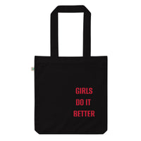 GIRLS DO TI BETTER Organic fashion tote bag