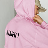 U LAJFU !... Unisex Hoodie